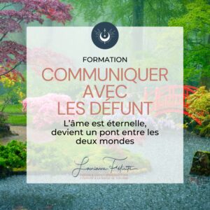Formation apprendre à communiquer avec les défunts