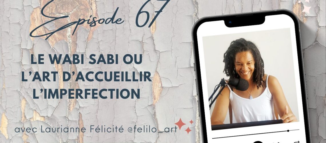 Le wabi sabi ou l'art d'accueillir l'imperfection newsletter